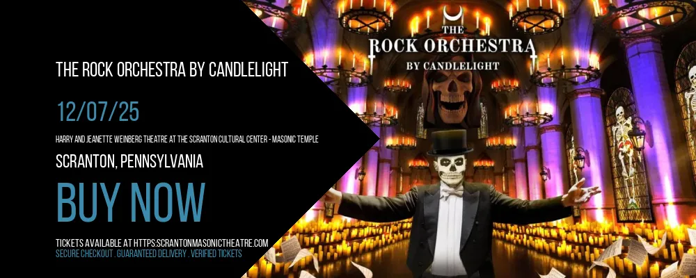 The Rock Orchestra By Candlelight at Harry and Jeanette Weinberg Theatre At The Scranton Cultural Center - Masonic Temple