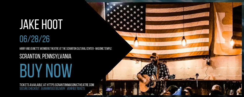 Jake Hoot at Harry and Jeanette Weinberg Theatre At The Scranton Cultural Center - Masonic Temple